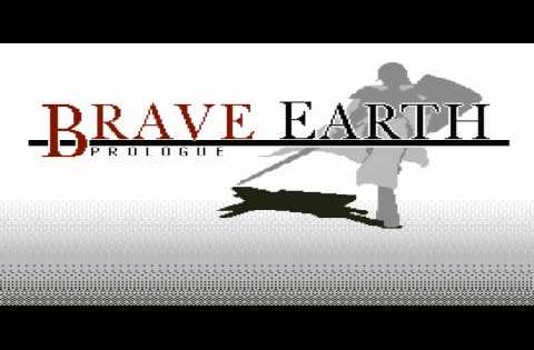 Brave Earth: Prologue - Unknown 2