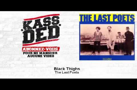 The Last Poets - Black Thighs